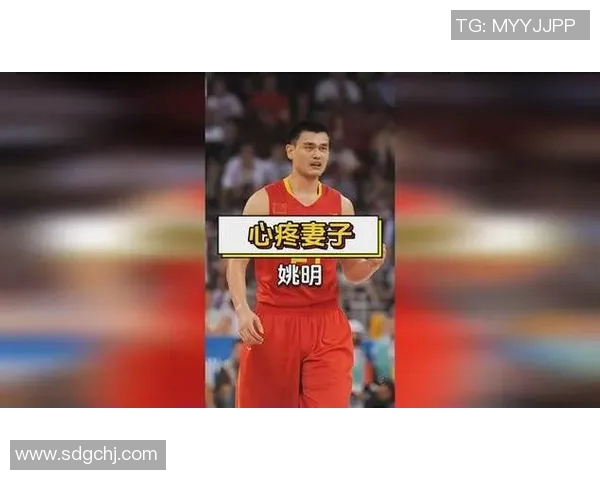 姚明妻子分享家庭生活与篮球事业的平衡之道与背后的故事